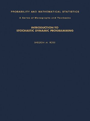 cover image of Introduction to Stochastic Dynamic Programming